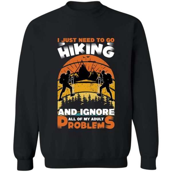 hiking quotes sweatshirt