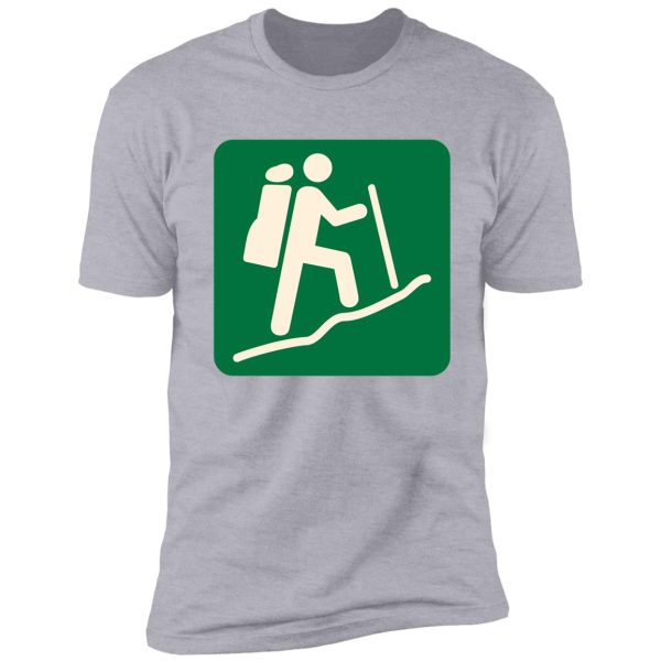 hiking sign - camper hiker climber shirt