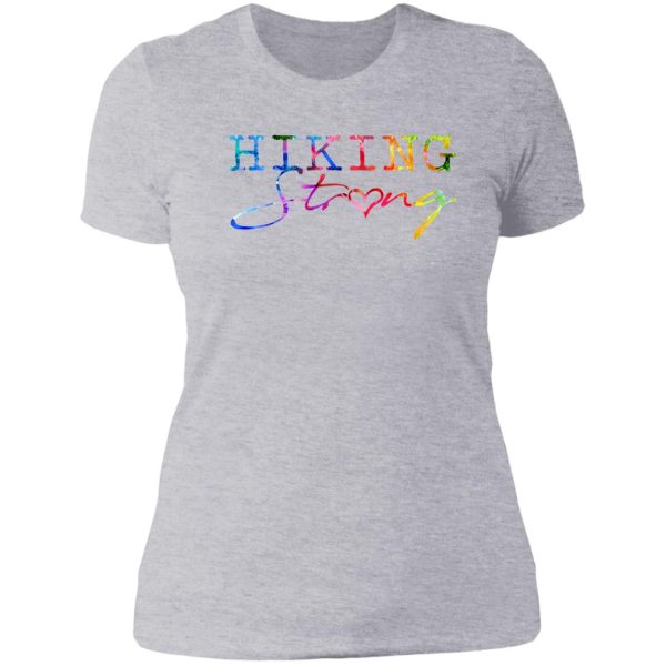 hiking strong watercolor lady t-shirt