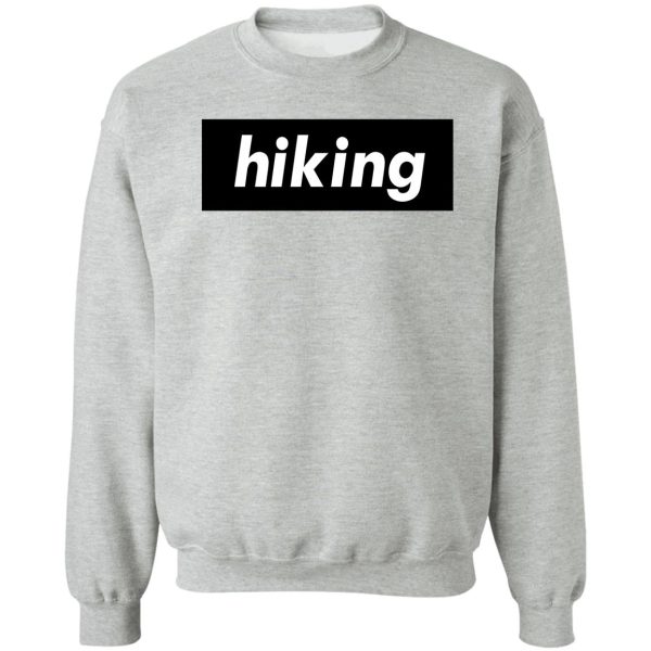 hiking sweatshirt