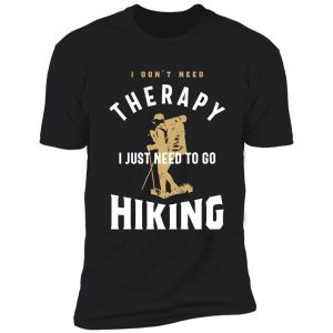 hiking therapy shirt