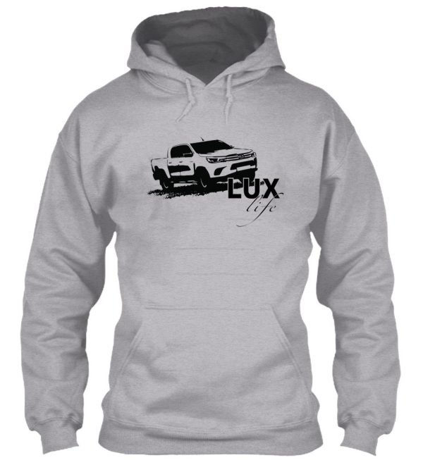 hilux toyota lux life hoodie