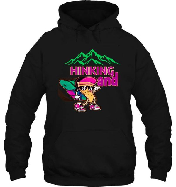 hinking and pizza hoodie