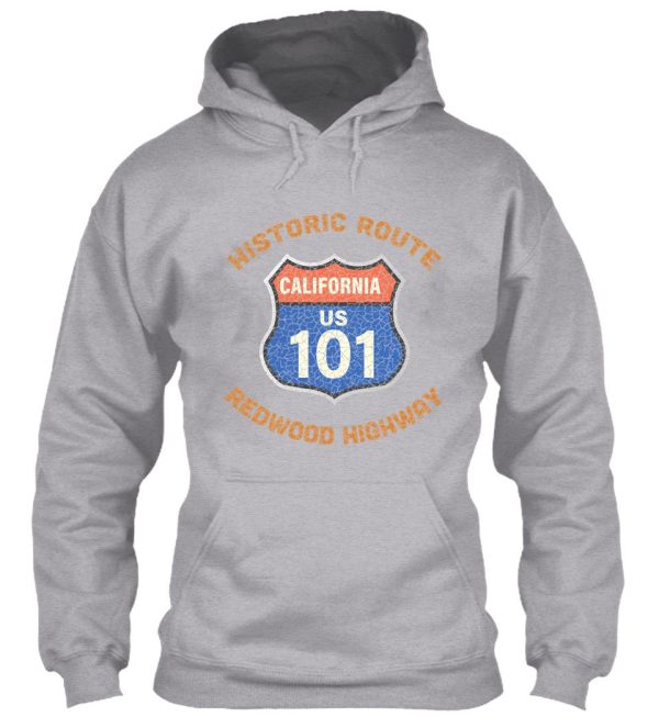 historic route 101 redwood highway gate the the wood forests hoodie