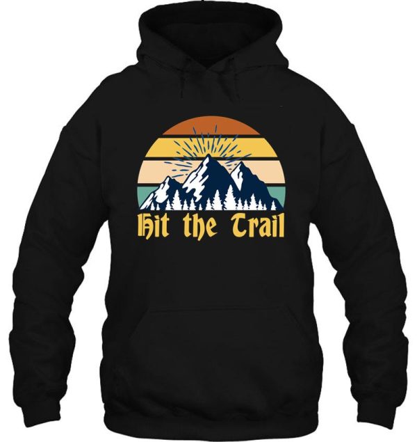 hit the trail retro style vintage running camping graphic hoodie