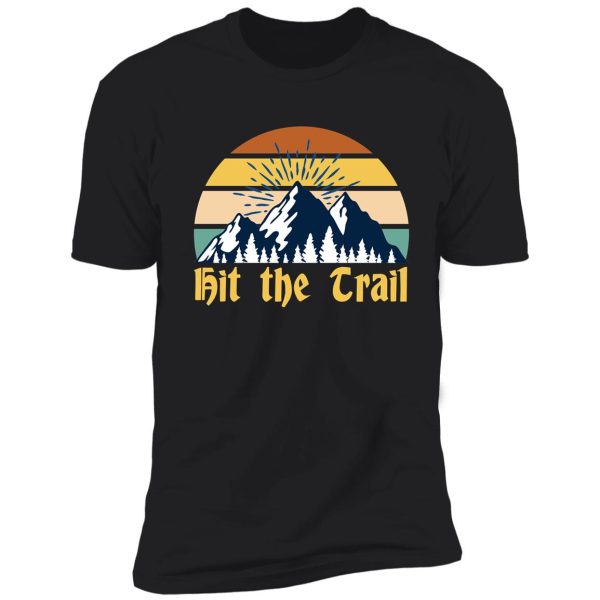 hit the trail, retro style vintage running camping graphic shirt