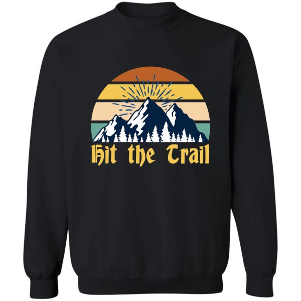 hit the trail retro style vintage running camping graphic sweatshirt