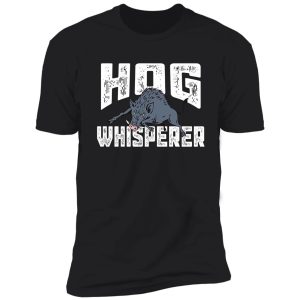 hog hunter hunting season shirt