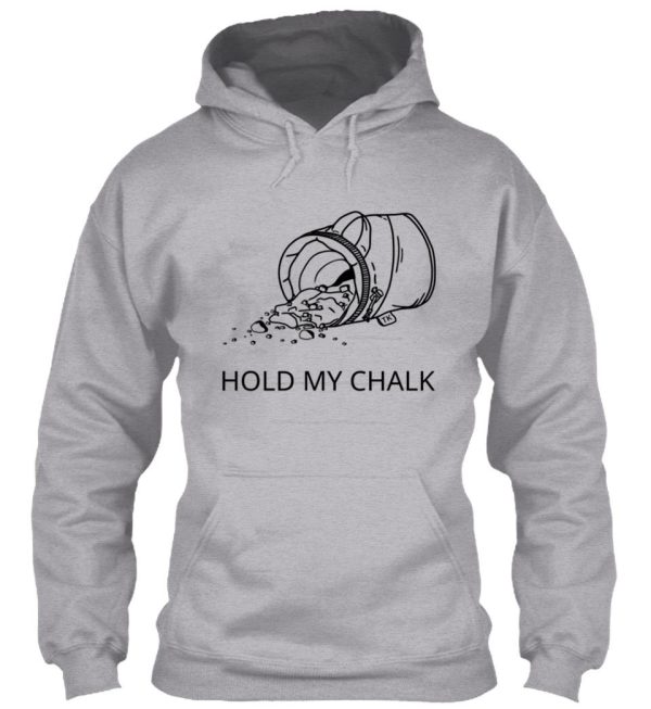 hold my chalk bag climbing illustration hoodie