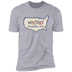 holiday rambler - vintage camper series shirt