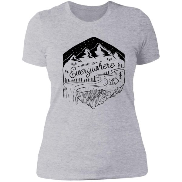 home is everywhere lady t-shirt