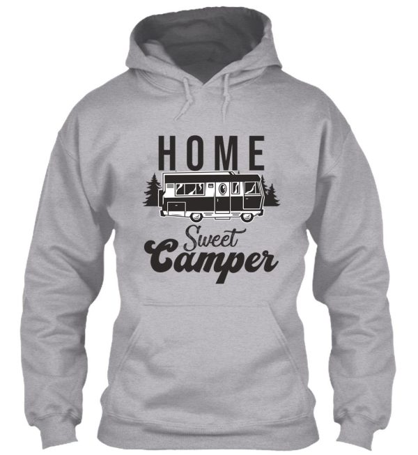 home sweet camper hoodie