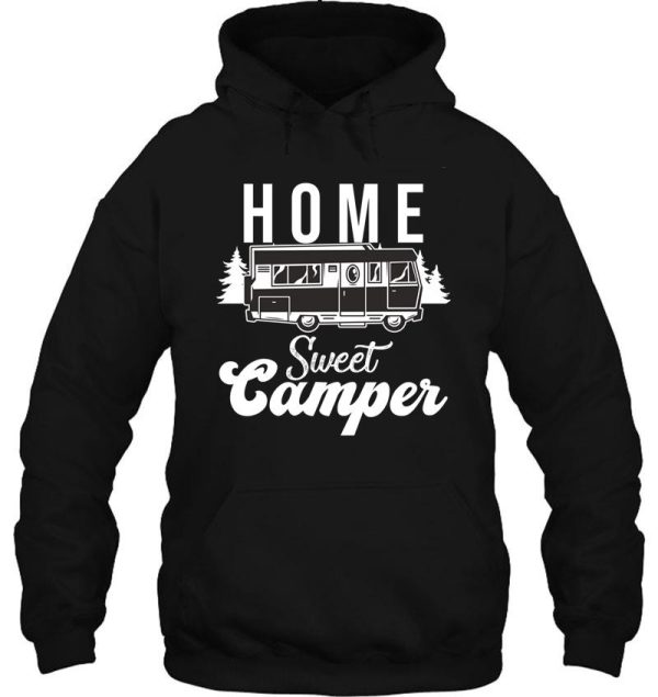 home sweet camper hoodie