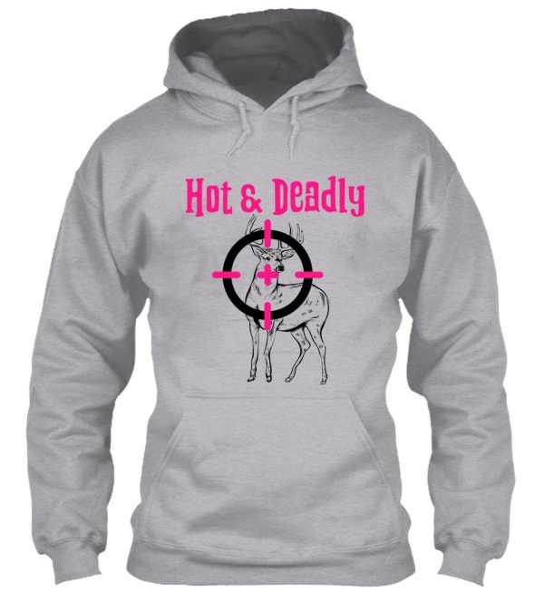 hot & deadly - female hoodie