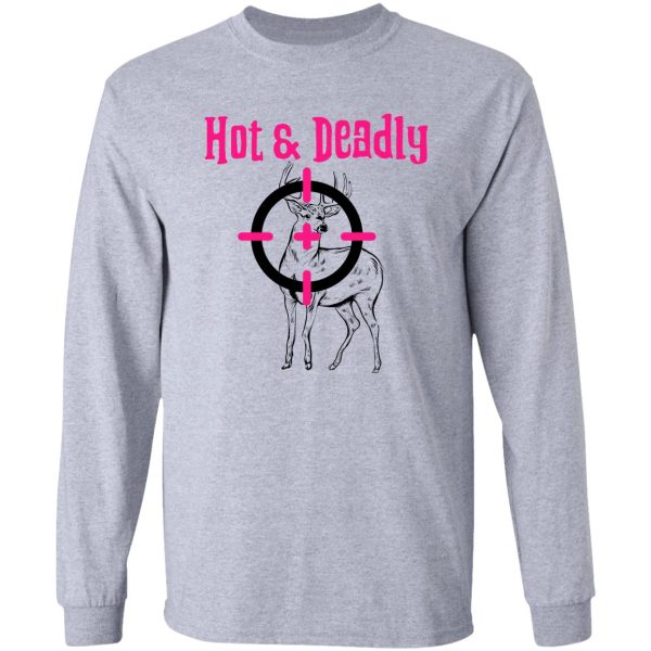 hot & deadly - female long sleeve