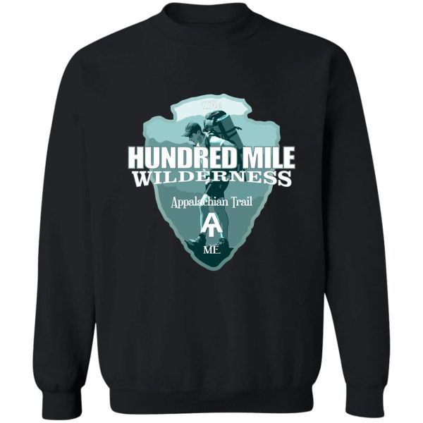 hundred mile wilderness (arrowhead t) sweatshirt