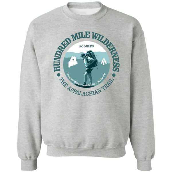 hundred mile wilderness (t) sweatshirt