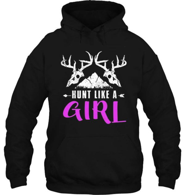 hunt like a girl hoodie