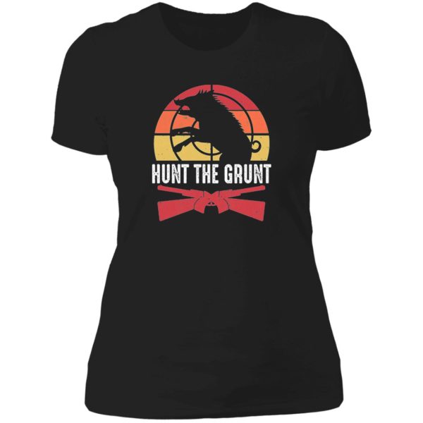 hunt the grunt lady t-shirt