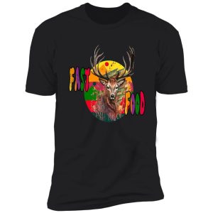 hunter deer tee shirts funny fast food gift shirt