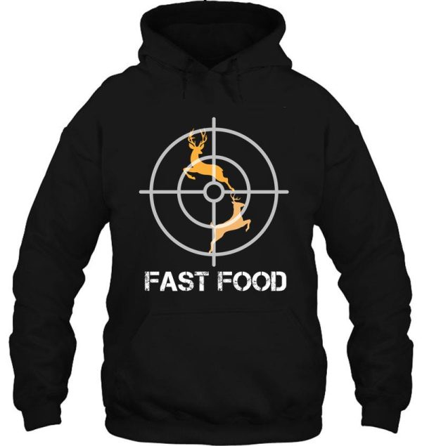 hunter fast food deer hunting funny hoodie