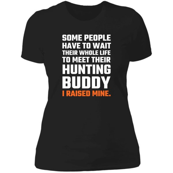 hunting buddy father son lady t-shirt