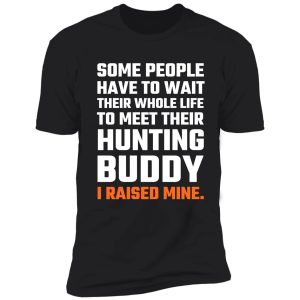 hunting buddy father son shirt