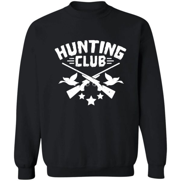 hunting club women hunter duck hunt sweatshirt