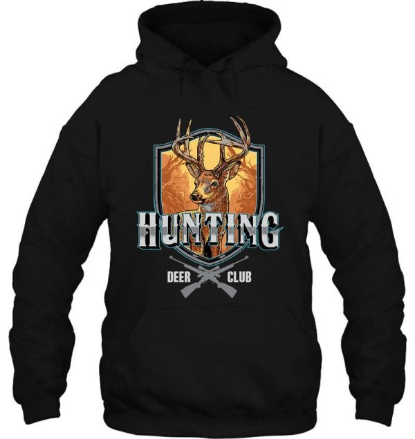 hunting deer club hoodie