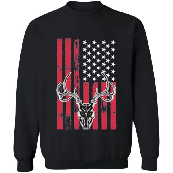 hunting deer skull flag hunters funny quotes sayings sweatshirt