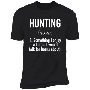 hunting defined shirt