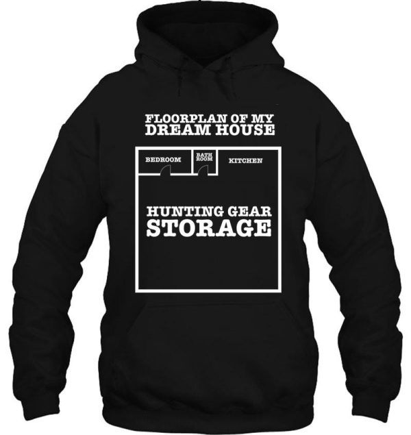 hunting dream house hoodie