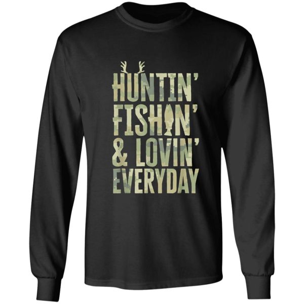 hunting fishing loving every day long sleeve