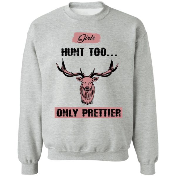 - hunting gift lover sweatshirt