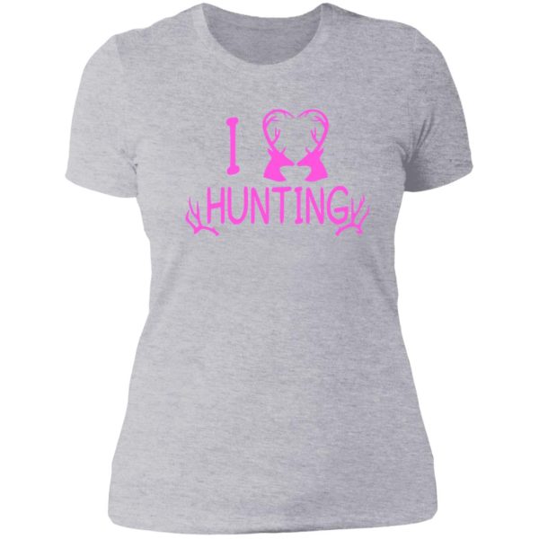 hunting girl - i love hunting lady t-shirt