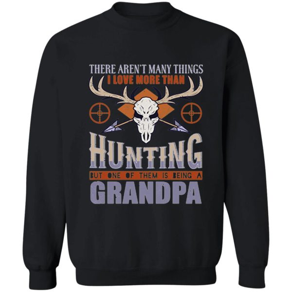 hunting grandpa sweatshirt