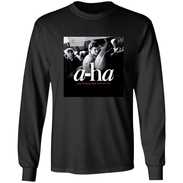 hunting high ha a-ha low hunting low long sleeve