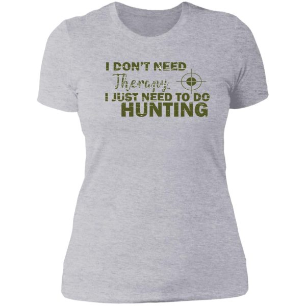 hunting joke lady t-shirt