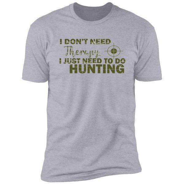 hunting joke shirt