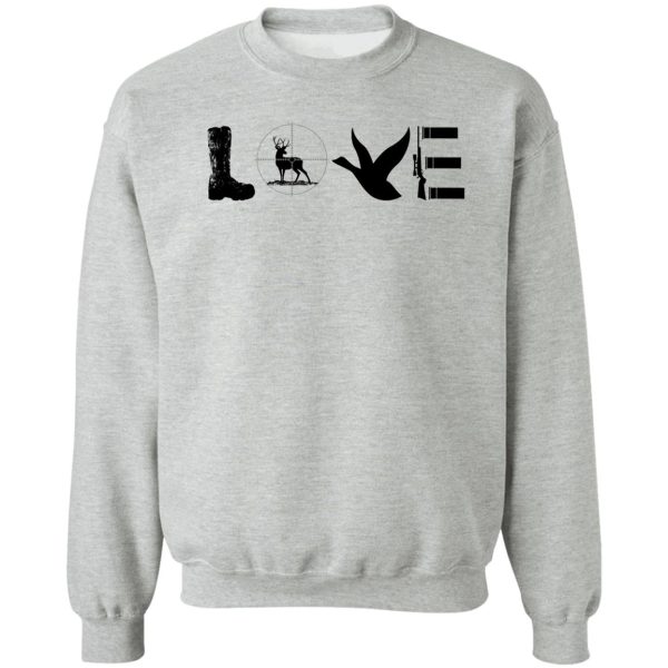 hunting love t-shirt sweatshirt
