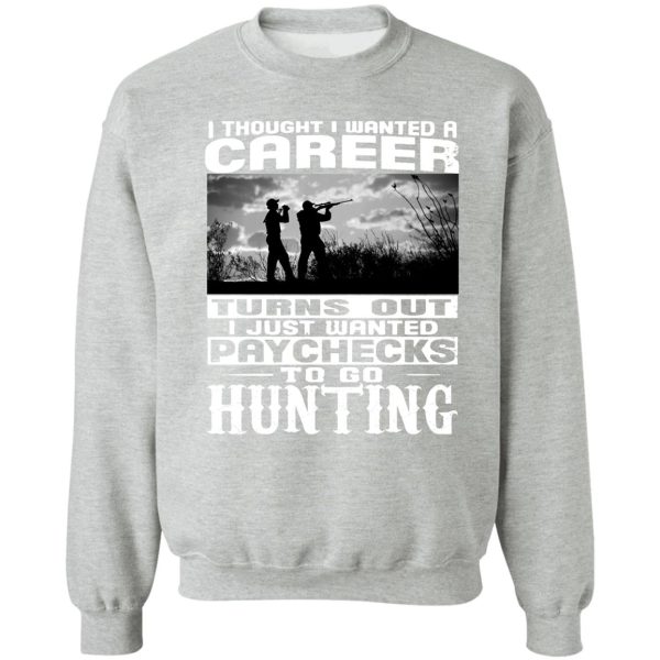 hunting lovers sweatshirt