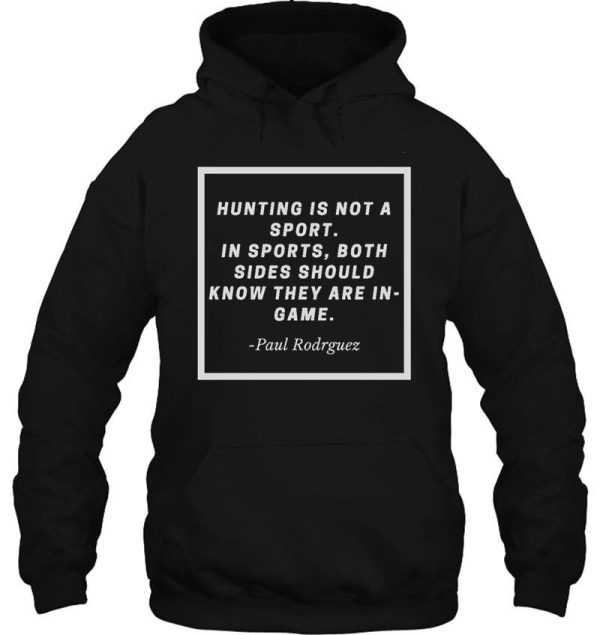 hunting quote hoodie