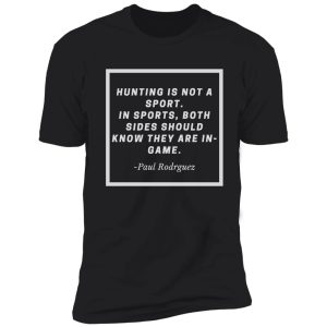 hunting quote shirt