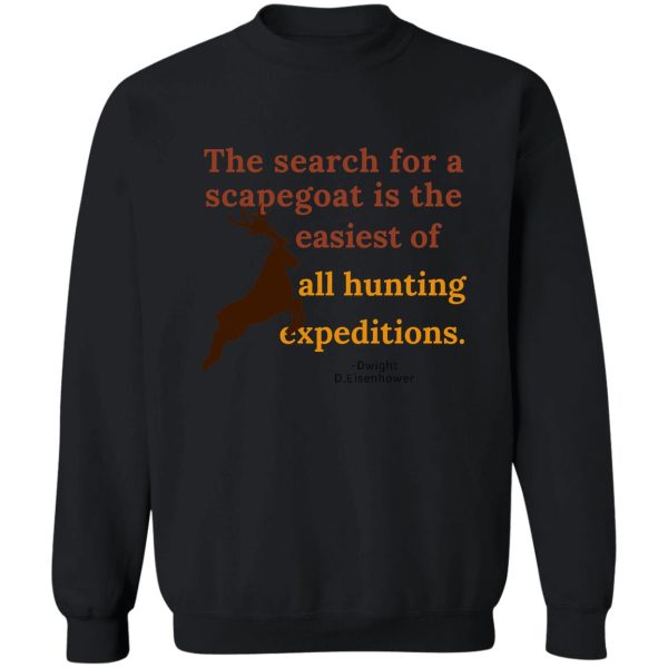hunting quote sweatshirt