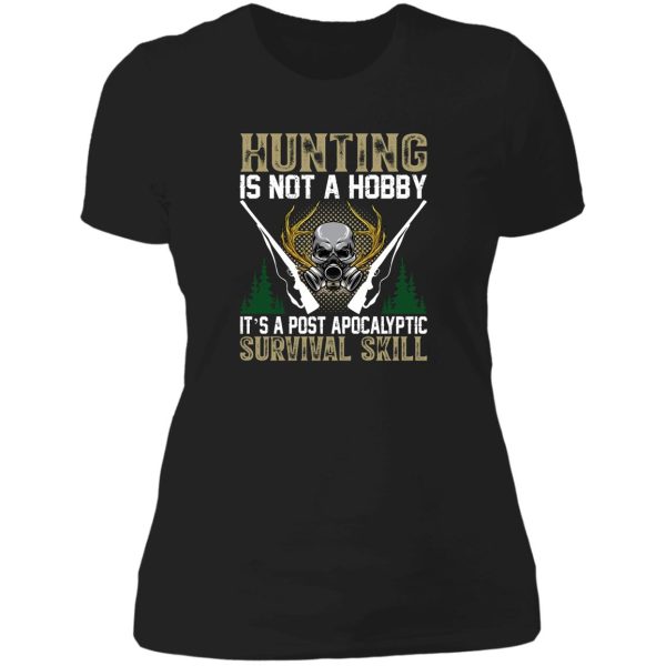 hunting quotes lady t-shirt