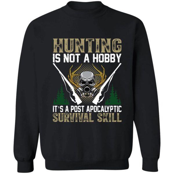 hunting quotes sweatshirt