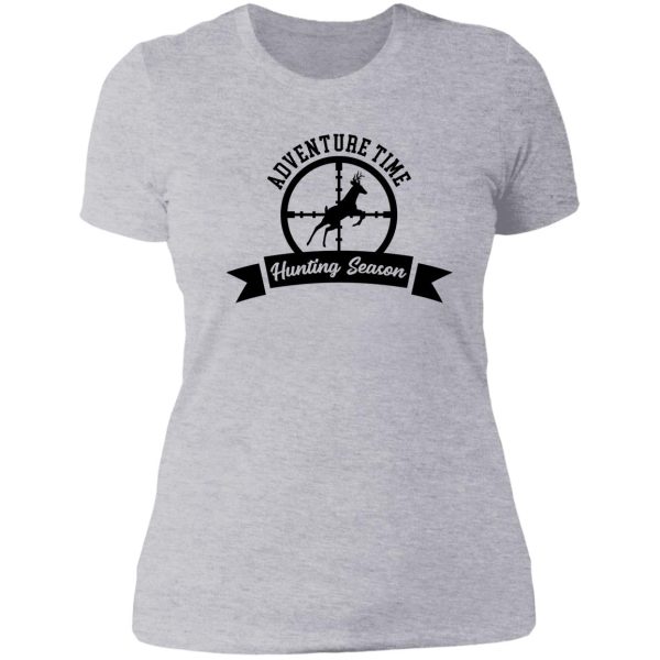 hunting season cool design for deer hunters lady t-shirt