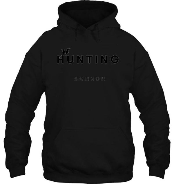 hunting season hoodie