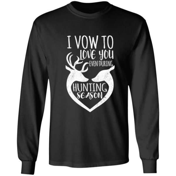 hunting season long sleeve