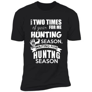 hunting season shirt